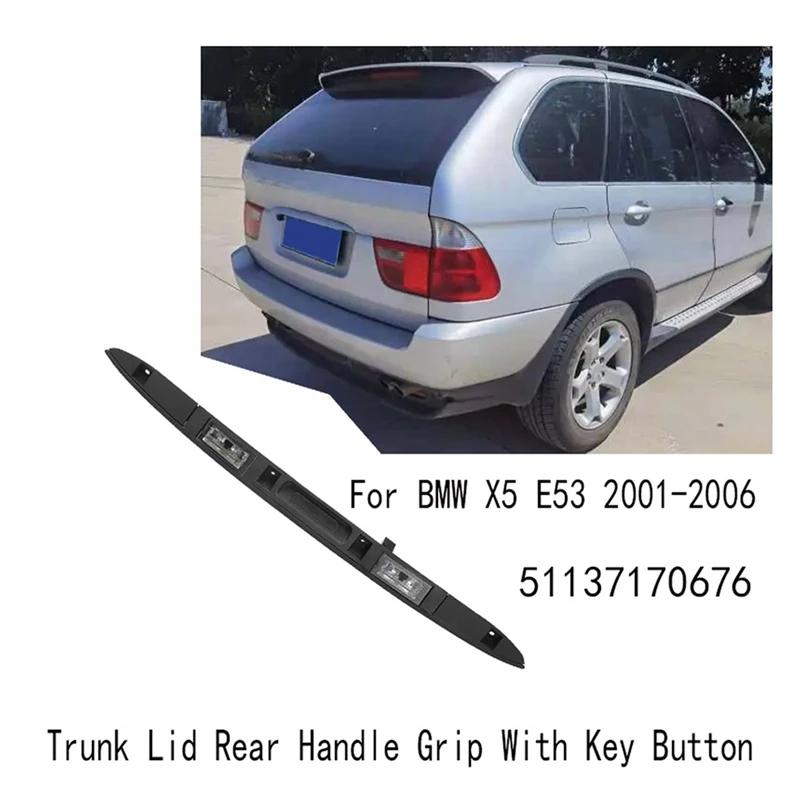 Poignée arrière de couvercle de coffre de tourisme avec bouton de clé, BMW X5, E53, 01-06, 511371706