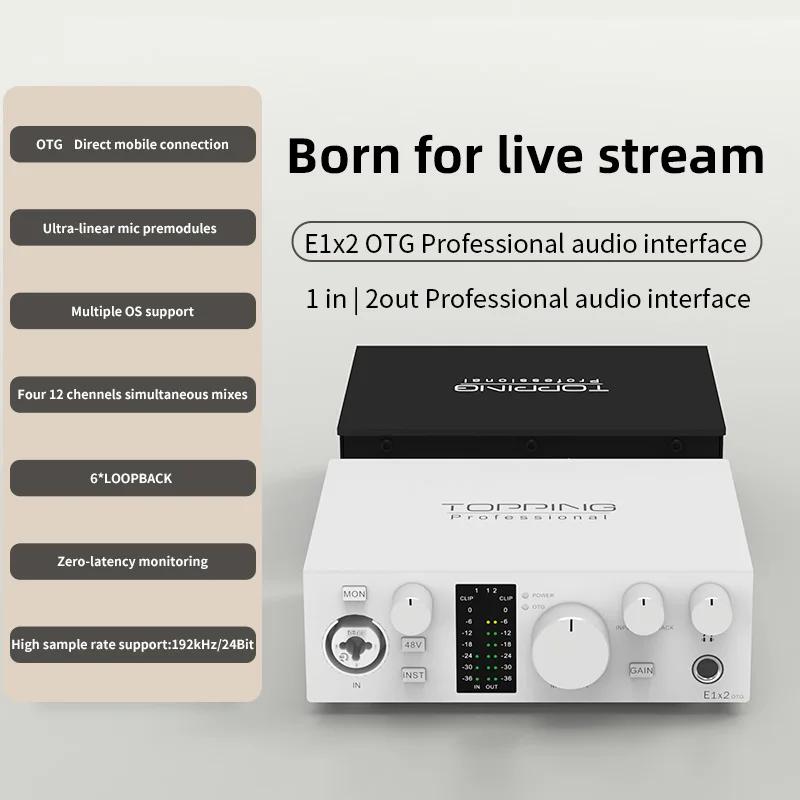 Topping E1x2 OTG profession elle Audio-Schnitts telle ordinateur téléphone singen Streaming en direc