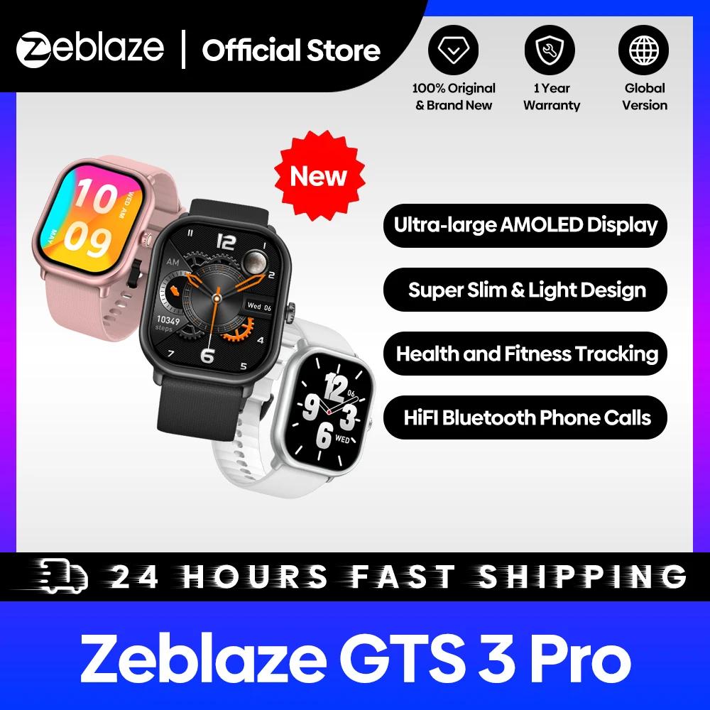 Nouveau Zeblaze GTS 3 Pro appel vocal montre intelligente Ultra-grande HD AMOLED écran santé et Fitn