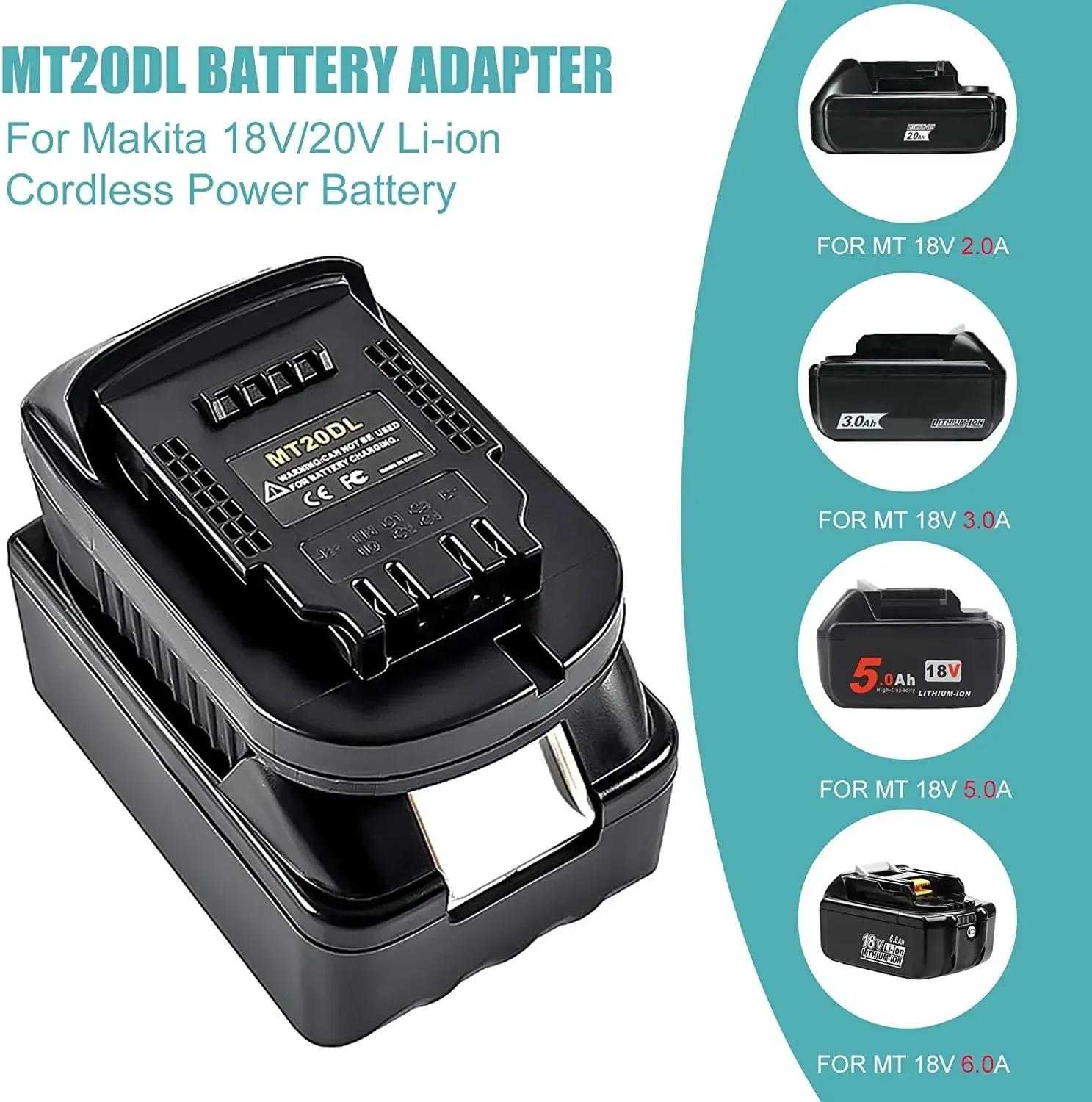 Adaptateur de batterie MT20DL pour Makita 18V Bl1830 Bl1860 Bl1815, conversion de batterie Li-Ion en