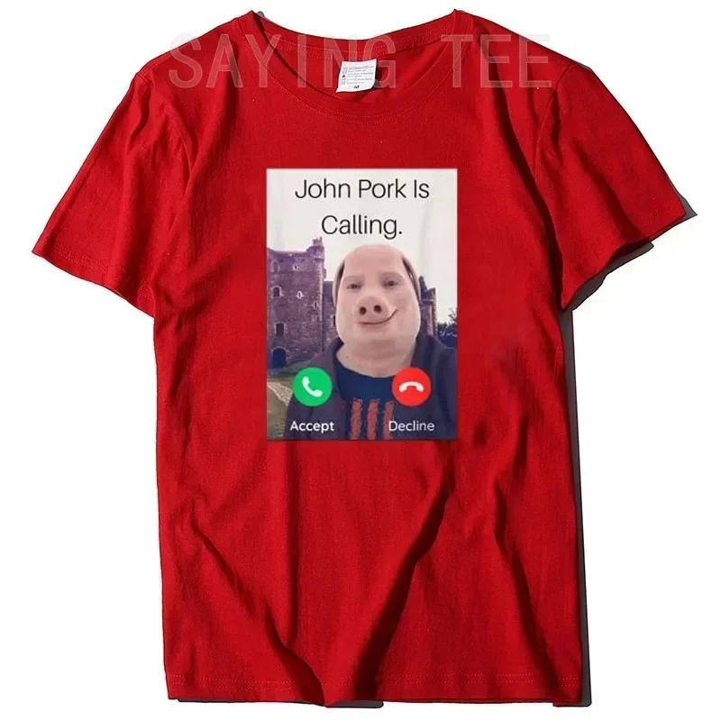 John Pork appelle réponse appel téléphone femmes T-Shirt Humor drôle cochon amant graphique T-Shirt