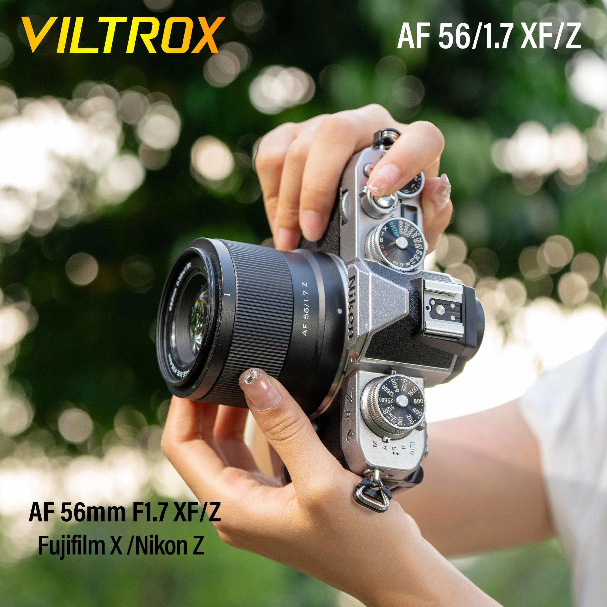 VILTROX 56mm f1.7 Objectif Fuji X Nikon Z Mount Objectif Auto Focus Portrait Objectif APS-C Pour Fuj