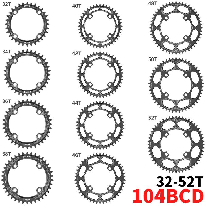 Deckas plateau de vélo rond 104BCD 32 34 36 38 40 42 44 46 48T 50 52 dents vtt vélo VTT plateau roue