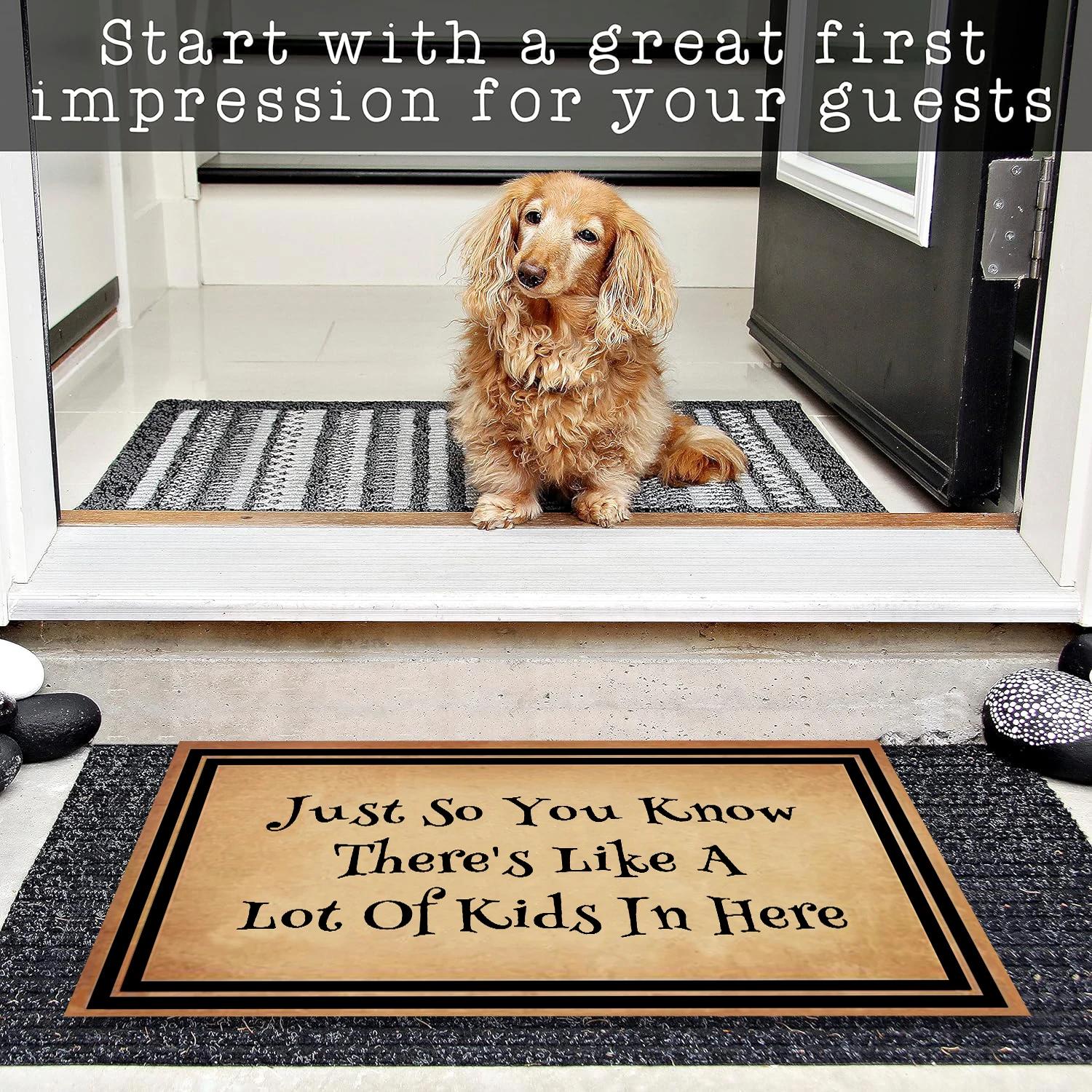 Juste tellement vous savez, il y a beaucoup d'enfants ici, tapis de porte, paillasson drôle pour entrée, tapis de sol extérieur, tapis d'intérieur, tapis de cuisine