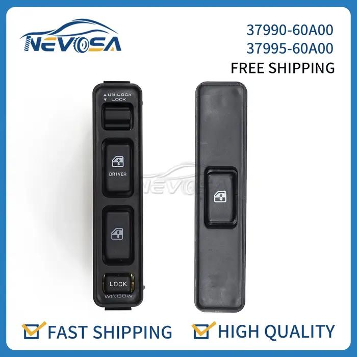 Nevosa 37990-60A00 37995-60A00 interrupteur de fenêtre de voiture électrique gauche droite pour Suzu
