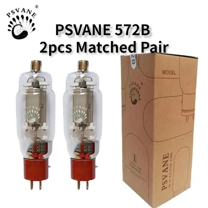 PSVANE – Tube sous vide 572B, remplacement de la vanne Audio HIFI 572B, Kit d'amplificateur électron