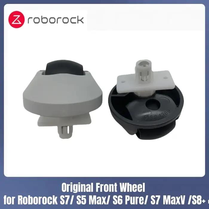Roue avant d'origine pour Roborock S7/ S5 Max/ S6 Pure/ S7 MaxV /S8 +, pièces pour aspirateur Robot,